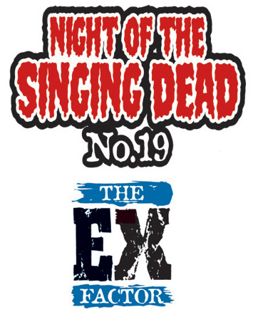 Night of the Singing Dead #19