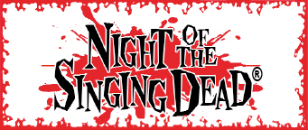 Night of the Singing Dead TM